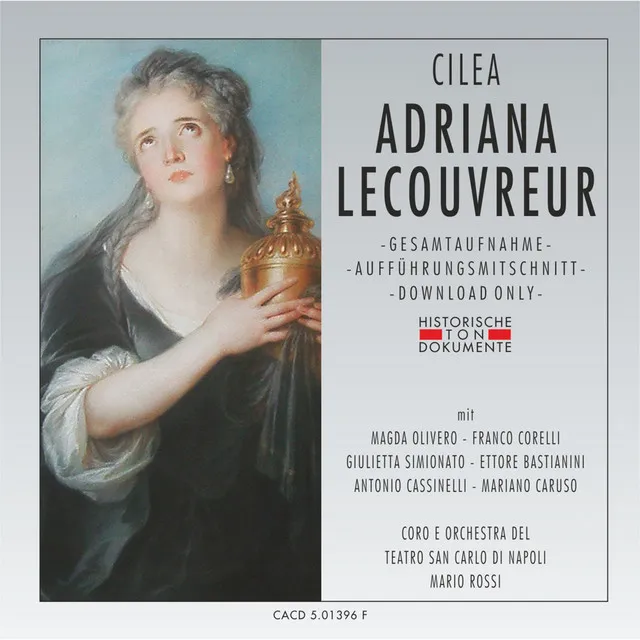 Cilea: Adriana Lecouvreur: Michonnet, della biacca! - Jouvenot, Michonnet, Poisson, Dangeville, Quinalt - Act One