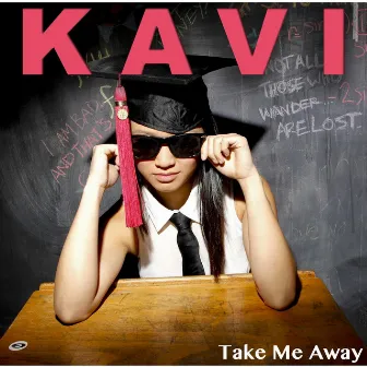 Take Me Away (feat. Fred Phoenix) by Kavi