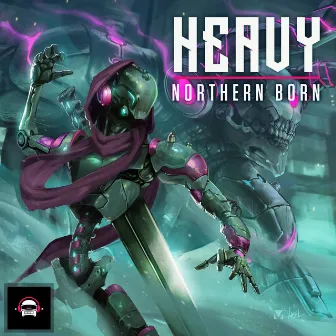 Heavy by Northern Born