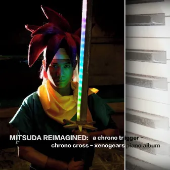 Mitsuda Reimagined: A Chrono Cross - Chrono Trigger - Xenogears Piano Album by PurpleSchala