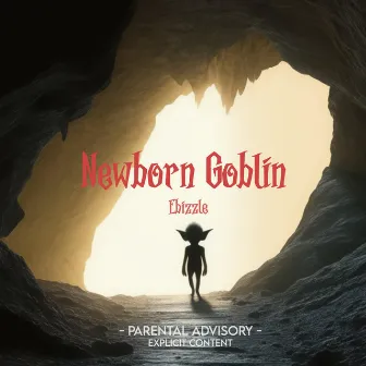 Newborn Goblin by 