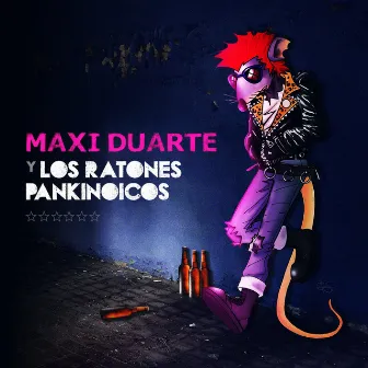 Maxi Duarte Y Los Ratones Punk by Maxi Duarte