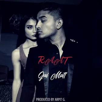 Raat by Jai Matt