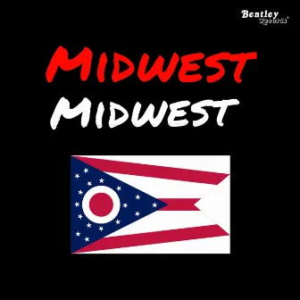 Midwest Midwest by Buzz T