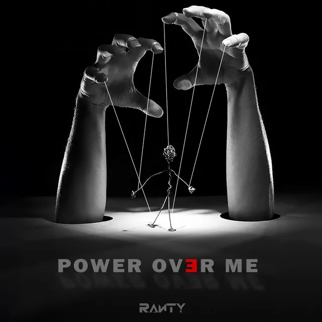 Power Over Me