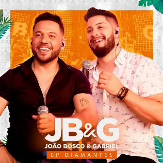 Diamantes (Ao Vivo) by João Bosco e Gabriel