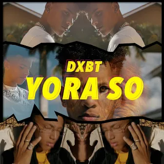 Yora So by Dxbt