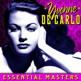 Essential Masters by Yvonne De Carlo