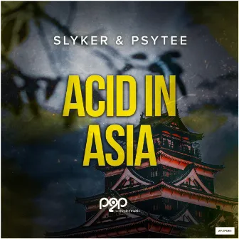 Acid in Asia by NAELLOW