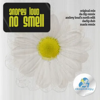 No Smell by Andrey Loud