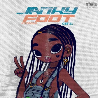 Janky Foot by Gee El