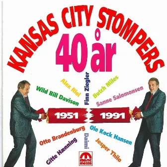 40 Years - 1951-1991 by Kansas City Stompers