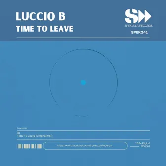 Time To Leave by Luccio B