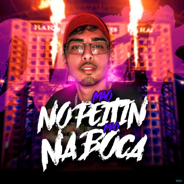 Mão no Peitin Mão na Boca (feat. Mc Vuk Vuk)