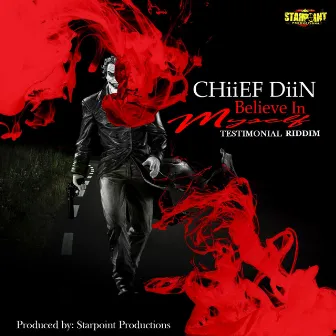 Believe in Myself by Chiief Diin