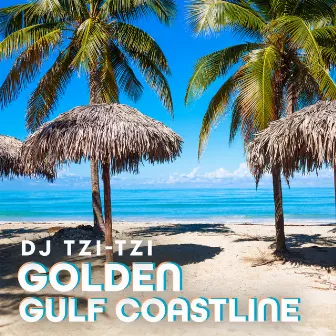 Golden Gulf Coastline by DJ Tzi-tzi