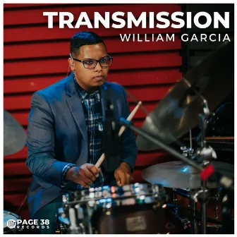 Transmission (Remastered) [Live] by William García