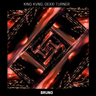 Bruno by Dexx! Turner