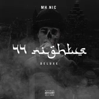 44Nights Deluxe by MH Nic