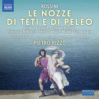 Rossini: Le Nozze di Teti e di Peleo (Live) by Górecki Chamber Choir