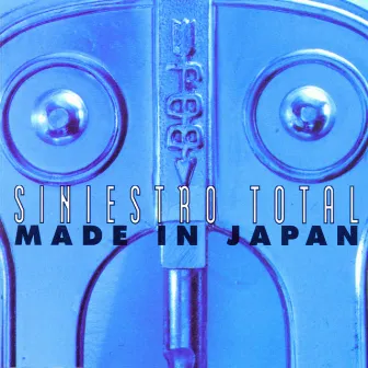 Made in Japan by Siniestro Total