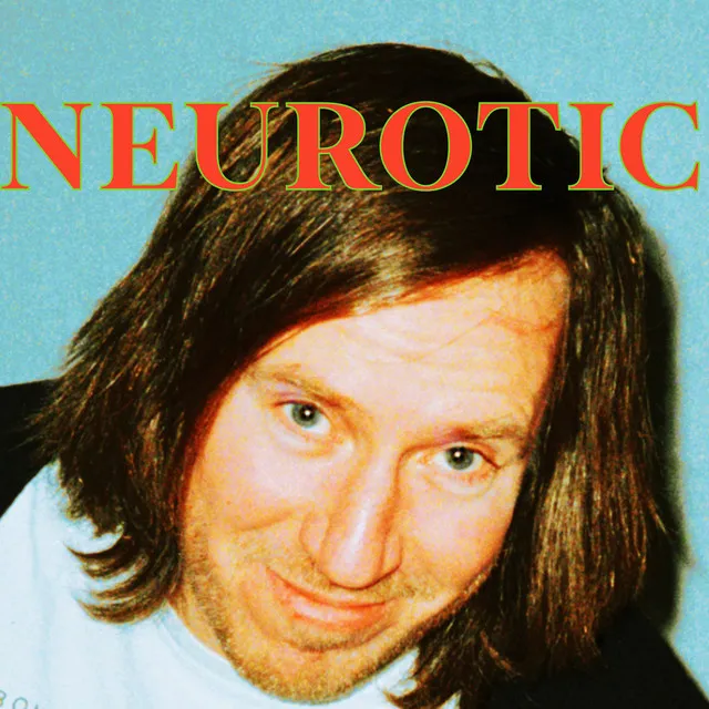 Neurotic