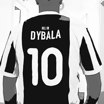 Dybala by All In