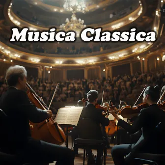 Musica Classica by Musica Classica