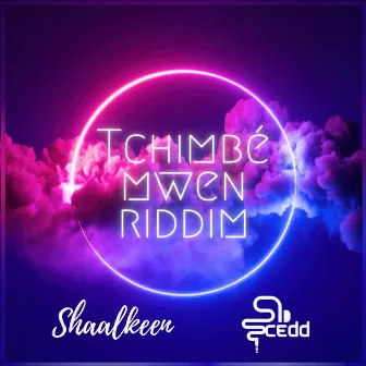 Tchimbé Mwen Riddim by djcedd