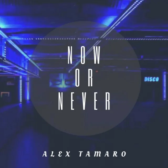 Now Or Never