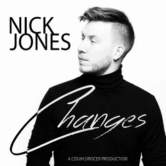 Changes by Nick Jones