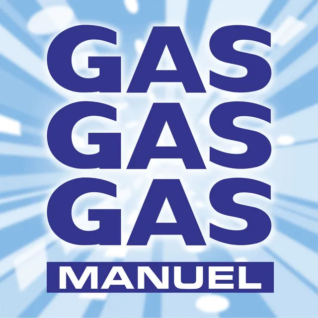 GAS GAS GAS - EXTENDED MIX