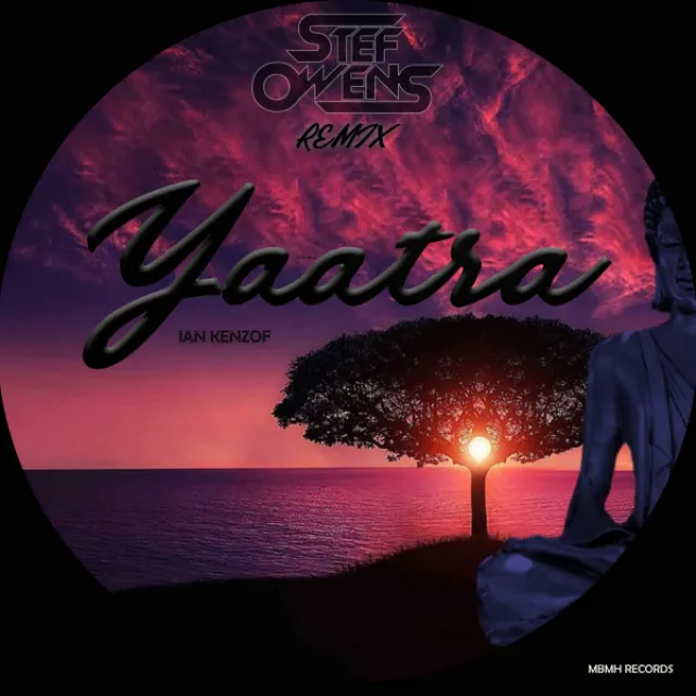 Yaatra - Stef Owens Remix