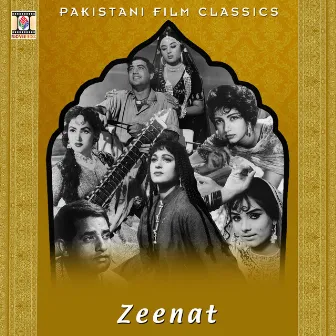 Zeenat (Pakistani Film Soundtrack) by Unknown Artist