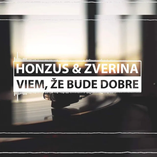 Viem, že bude dobre