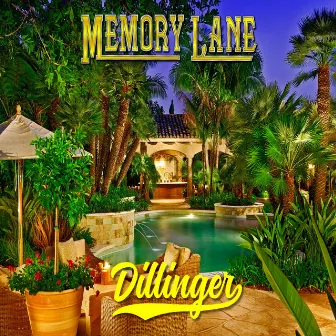 Memory Lane by Dillinger