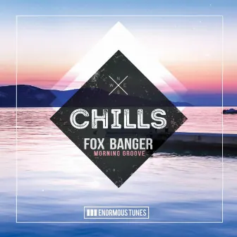 Morning Groove by Fox Banger