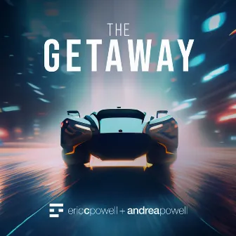 The Getaway by Andrea Powell