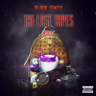 The Lost Tapes by Black Mikey