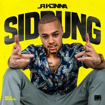 Siddung by JR Kenna