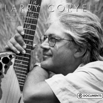 Inner City Blues by Larry Coryell