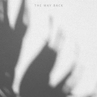 The Way Back by Thom Robson