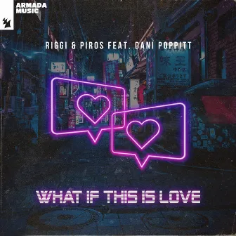 What If This Is Love by Dani Poppitt