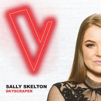 Skyscraper (The Voice Australia 2018 Performance / Live) by Sally Skelton