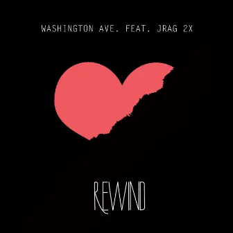 Rewind by Washington Ave.