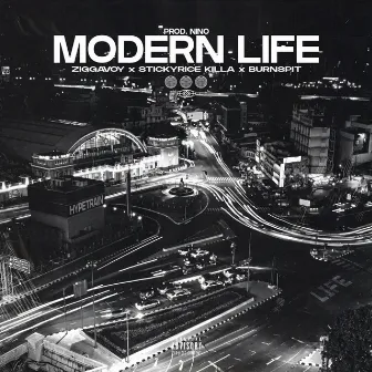 MODERN LIFE by Ziggavoy