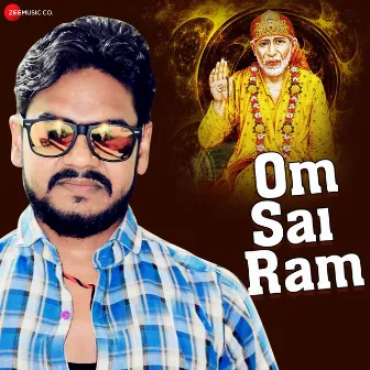 Om Sai Ram by Vijay Chouhan