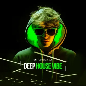 Deep House Vibe by United Ibiza DJs