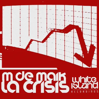 La Crisis by M De Maik