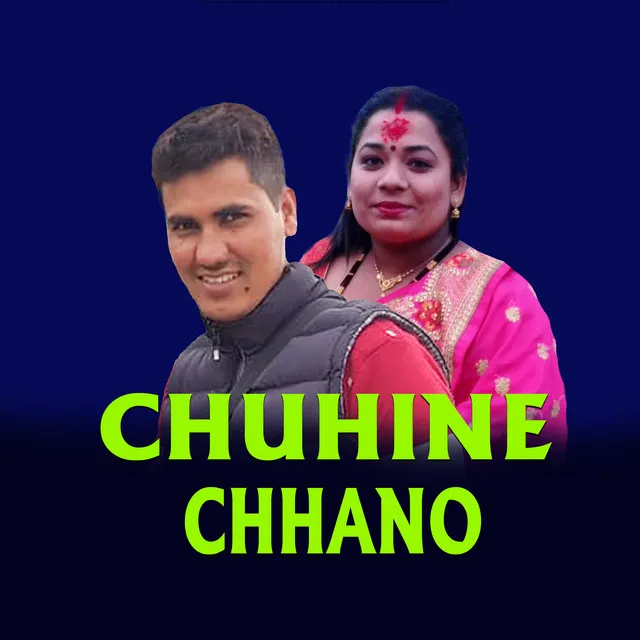 CHUHINE CHHANO